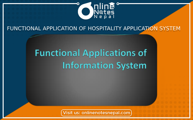 Functional Application of Hospitality Application System